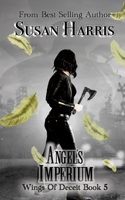 Angel's Imperium (Wings Of Deceit) B0GKFF5P2T Book Cover