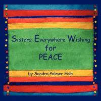 S. E. W. for Peace 0972283978 Book Cover