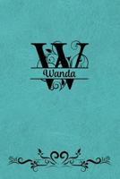 Split Letter Personalized Name Journal - Wanda: Elegant Flourish Capital Letter on Lt Teal Leather Look Background 1797838687 Book Cover