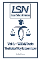 Law School Notes: Wills & Trusts 1675430586 Book Cover