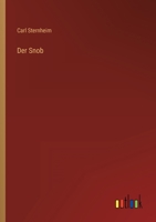 Der Snob: Kom�die in Drei Aufz�gen 3743733579 Book Cover