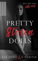 Pretty Stolen Dolls 1537462415 Book Cover