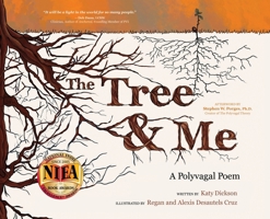 The Tree & Me: A Polyvagal Poem 1954332556 Book Cover