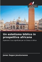Un estetismo biblico in prospettiva africana 6207403630 Book Cover