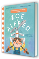 Zoe y Alfred / Zoe and Alfred (Spanish Edition) 8448873432 Book Cover