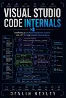 Visual Studio Code Internals 9050513360 Book Cover