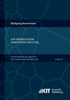 Zur Grenzflaechenanisotropie von SrTiO3 (Schriftenreihe des Instituts fuer Angewandte Materialien, Karlsruher Institut fuer Technologie) 3731500272 Book Cover