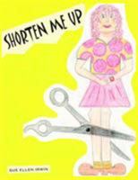 Shorten Me Up 1425911722 Book Cover