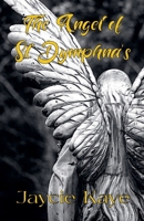 The Angel of St. Dymphna's B0FCVQGFZS Book Cover