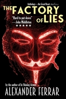 The Factory of Lies B0B6XJ5L3Z Book Cover