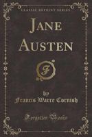 Jane Austen (Select Bibliographies Reprint Ser) 1021527831 Book Cover