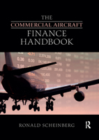 The Commercial Aircraft Finance Handbook 0367735482 Book Cover