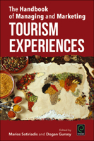 The Handbook of Managing and Marketing Tourism Experiences 1786352907 Book Cover
