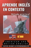 Aprende inglés rápido y estratégicamente: Método práctico (Spanish Edition) B0CQTTVXY8 Book Cover