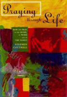 Praying Through Life 0715140108 Book Cover