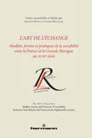 L'art de l'échange: Modèles, formes et pratiques de la sociabilité au XVIIIe siècle (HR.COL.REP.LETT) (French Edition) 2705689095 Book Cover