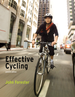 Effective Cycling: 6th Edition 0262560704 Book Cover