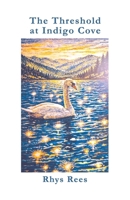The Threshold at Indigo Cove 1961267381 Book Cover