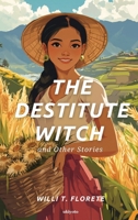 The Destitute Witch and Other Stories 9370098046 Book Cover