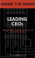 Inside the Minds: Leading CEOs - CEOs from Duke Energy, Office Depot, Corning & More on Management, Building a Company, and Profiting in Any Type of Economy (Inside the Minds) 1587620553 Book Cover