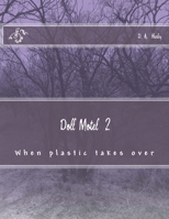 Doll Motel 2: When plastic takes over 1539806766 Book Cover