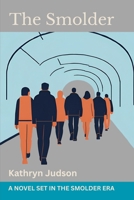 The Smolder B0FJ266RHH Book Cover