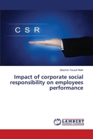Impact of corporate social responsibility on employees performance 6205512823 Book Cover