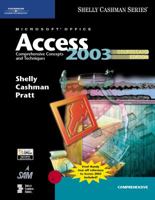 Microsoft Office Access 2003: Comprehensive Concepts and Techniques, CourseCard Edition (Shelly Cashman) 0619200405 Book Cover