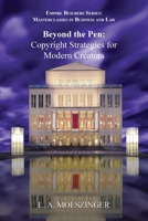Beyond the Pen: Copyright Strategies for Modern Creators 1956905332 Book Cover