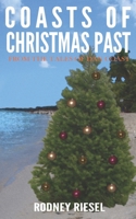 Coasts of Christmas Past 0989487733 Book Cover