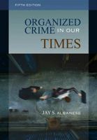 Organized Crime In Our Times 1593455097 Book Cover