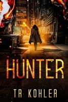Hunter: A Suspense Thriller B094LGBSYM Book Cover