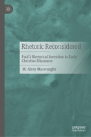 Rhetoric Reconsidered: Paul's Rhetorical Invention in Early Christian Discourse 3031959906 Book Cover