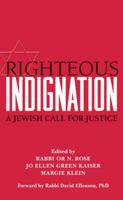 Righteous Indignation: A Jewish Call for Justice 1580234143 Book Cover
