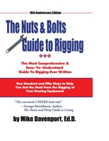 Nuts and Bolts Guide To Rigging: One Hundred and Fifty Steps to Help You Get the Most From the Rigging of Your Rowing Equipment 1087912636 Book Cover
