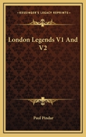 London Legends V1 And V2 0548316295 Book Cover