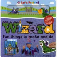 Lets Pretend: Wizard 0312502338 Book Cover