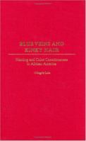 Blue Veins and Kinky Hair: Naming and Color Consciousness in African America 0897895584 Book Cover