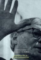 Louis Kahn: Conversations with Students (Architecture at Rice) 156898149X Book Cover