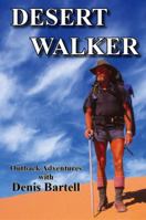 Desert Walker 098728102X Book Cover