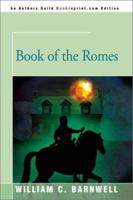 Book of the Romes 0595185614 Book Cover
