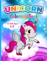Unicorn Coloring Book for Kids Ages 4-8: Beautiful unicorn design for boys and girls ages 4-8 B091CR5S2Z Book Cover