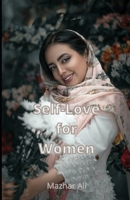 Self-Love for Women B09BYDSVSW Book Cover