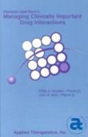 Hansten and Horn's Managing Clinically Important Drug Interactions 1574392220 Book Cover