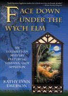 Face Down Under The Wych Elm 0758201672 Book Cover