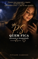 P.S. Quem Fica Durante a Tempestade (Portuguese Edition) B0H9YHD8WN Book Cover