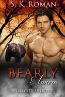 Bearly Aware: BBW Paranormal Bearshifter Romance 1539662381 Book Cover