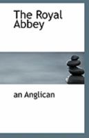 The Royal Abbey 1113299789 Book Cover