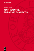 Mathematik, Sprache, Dialektik 3112705327 Book Cover
