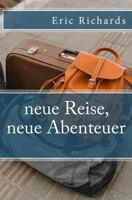 Neue Reise, Neue Abenteuer 1722239301 Book Cover